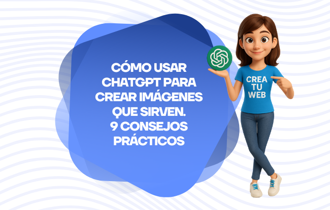 Cómo Usar ChatGPT para Crear Imágenes que Sirven: 9 Consejos Prácticos 