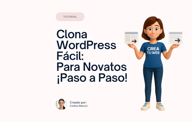 Clona WordPress Fácil: Guía para Novatos ¡Paso a Paso!